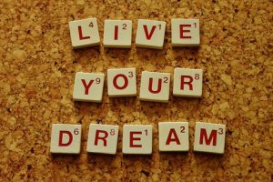 live-your-dream-2045928__340